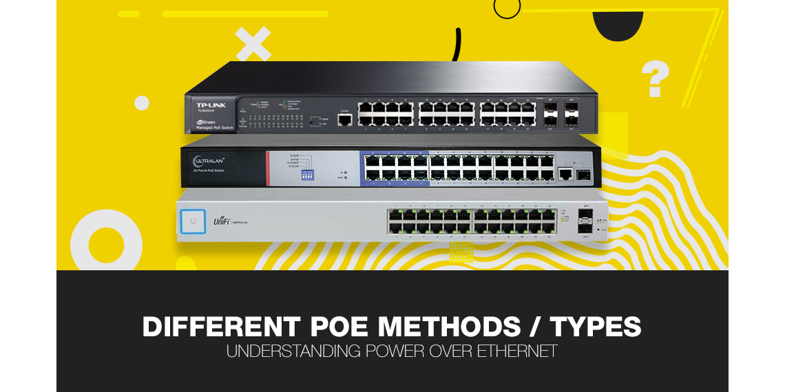 Did you know there are different PoE types?